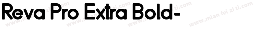 Reva Pro Extra Bold字体转换